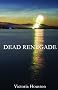 Dead Renegade (Loon Lake Fishing Mysteries)