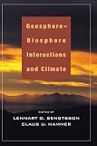 Geosphere-Biosphere Interactions and Climate