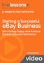 Starting a Successful eBay Business (Video Training): Start Selling Today – and Achieve Business Success Tomorrow!