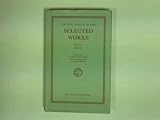 Selected Works; vol. I: Prose.