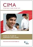 CIMA, for exams in May and September 2012. Papers E3, F3 and P3 strategic level exams, Strategic case study kit : B supermarkets case