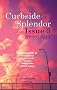 Curbside Splendor Semi-Annual Journal: Issue 3 - Spring 2012
