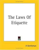 The Laws of Etiquette