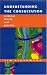 Understanding The Consultation: Evidence, Theory and Practice