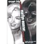 Crypt 33: The Saga of Marilyn Monroe - The Final Word