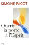 OUVRIR LA PORTE A L'ESPRIT