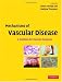Mechanisms of Vascular Disease: A Textbook for Vascular Surgeons