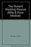 The nurse's wedding rescue
