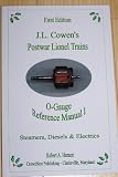 Best J. L. Cowens Postwar Lionel Trains; O Gauge Reference Manual I; Steamers, Diesels and Electrics ..Get This 41YxemC5CiL. SL160 Best J. L. Cowens Postwar Lionel Trains; O Gauge Reference Manual I; Steamers, Diesels and Electrics ..Get This