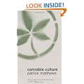 Cannabis Culture: A Journey Through Disputed Territory