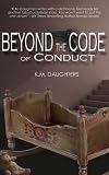 Beyond The Code Of Conduct