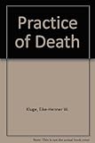 The practice of death