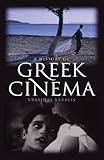 A history of Greek cinema