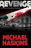 REVENGE - A Mick Murphy Mystery