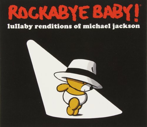 Rockabye Baby! - Lullaby Renditions of Michael - Zortam Music