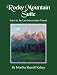 Rocky Mountain Suite: Solos for the Late-Intermediate Pianist by Martha Sherrill Kelsey ISBN 0893288322