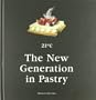 21st C, The New Generation in Pastry