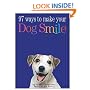 97 Ways to Make Your Dog Smile