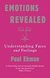 Emotions Revealed : Understanding Faces and Feelings