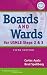 Boards & Wards for USMLE Steps 2 & 3 (Boards and Wards Series)