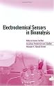 Electrochemical Sensors in Bioanalysis