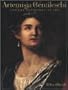 Artemisia Gentileschi and the Authority of Art: Critical Reading and Catalogue Raisonne