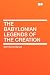 The Babylonian Legends of the Creation