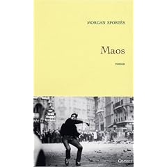 Maos (Prix Renaudot des lyc�ens 2006)