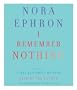 I Remember Nothing: and Other Reflections