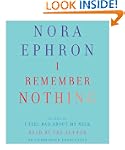 I Remember Nothing: and Other Reflect...