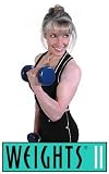 Weights II - the Intermediate Body Sculpting Workout DVD