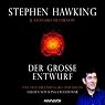 H&ouml;rbuch Der große Entwurf: Eine neue Erklärung des Universums