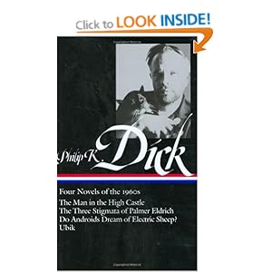 Philip K. Dick: Four Novels of the 1960s