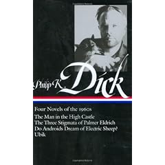 Philip K. Dick: Four Novels of the 1960s (Library of America)
