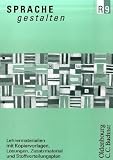 Sprache gestalten R, Neubearbeitung, Bd.9 : 9 - Jahrgangsstufe, Lehrermaterialien: R9 - Hans Hertel, Wolfgang Korn