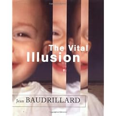 The Vital Illusion