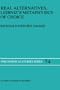 Real Alternatives, Leibniz's Metaphysics of Choice (Philosophical Studies Series)