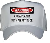 Warning: Viola Player with an attitude White Hat / Baseball Cap