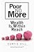 Poor No More: Wealth Is Within Reach