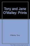 Tony & Jane O'Malley : prints : [catalogue of an exhibition at the Graphic Studio Gallery, Dublin, 1998]