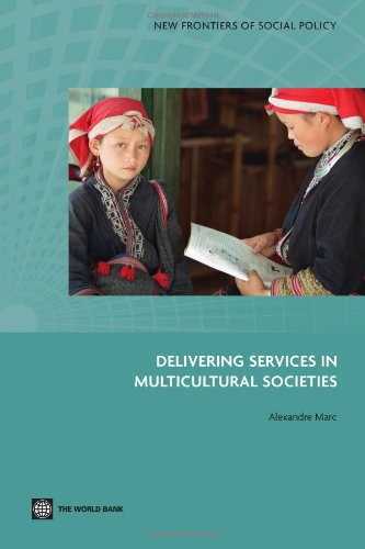 Delivering Services in Multicultural Societies (New Frontiers of Social Policy)