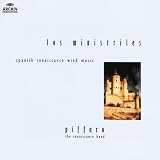 Los Ministriles: Spanish Renaissance Wind Music