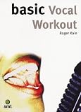 Basic Vocal Workout (The Basic Series)