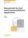 Biomaterials for oral and craniomaxillofacial applications