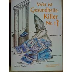 Wer ist Gesundheitskiller Nr. 1