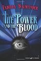 THE POWER and the BLOOD
