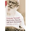 Noch eine Runde auf dem Karussell: Vom Leben und Sterben