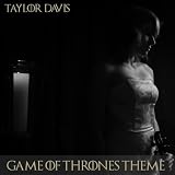 Game of Thrones Theme Game of Thrones Theme