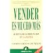 Vender es mucho m�s (Narrativa Empresarial)