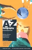 Complete A-Z Geography Handbook